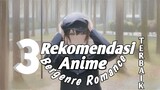 Rekomendasi 3 Anime Bergenre Romance Terbaik menurut mimin