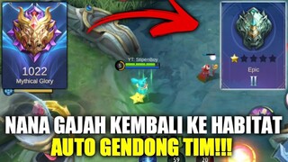 Match Pertama Nana Gajah di Epical Glory!! Habitat Asli Nana Nih Bos!! Auto Gendong Tim!!