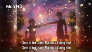 Black Clover (Ep.2) _ Xem ai sẽ trở thành Ma pháp Vương nhé? #BlackClover_tap2