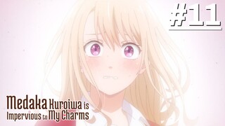 Kuroiwa Medaka ni Watashi no Kawaii ga Tsuujinai - Tập 11 (Vietsub)【Toàn Senpaiアニメ】