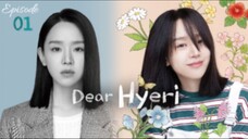 Dear Hyeri episode 01 [English Subtitle]