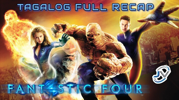 FANTASTIC FOUR | TAGALOG FULL RECAP | Juan's Viewpoint Movie Recaps