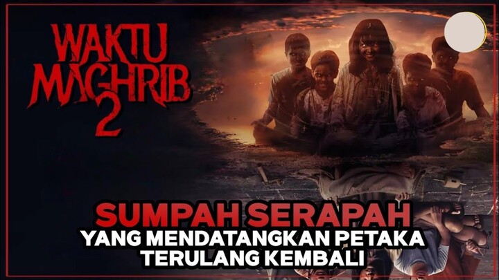 WAKTU MAGHRIB (2025) | KEMBALINYA TERROR JIN UMMU SIBYAN