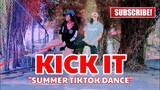 KICK IT SUMMER TikTok Dance Fitness