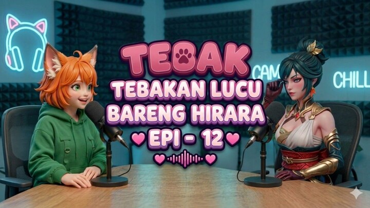 TEBAK-TEBAKAN LUCU BARENG HIRARA! Siapa Yang Paling Pintar?