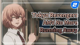 [Tokyo Revengers] Lần này anh sẽ không chạy trốn đâu, anh sẽ bảo vệ em cho đến cuối cùng_2