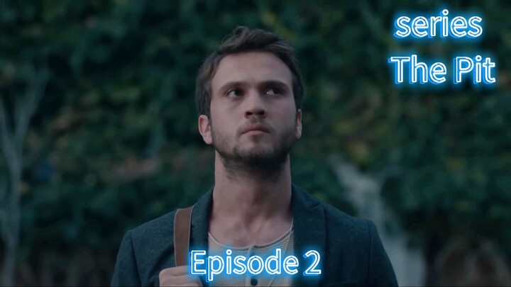The Pit Series Episode 2 (Arabic Dubbed)