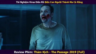 Review Phim | Virus Biến Con Người Thành Ma Cà Rồng Có Khả Năng Thần Giao Cách Cảm | Xi Nê Review