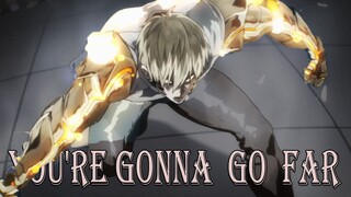 One Punch Man [AMV] You're Gonna Go Far - Unime Studio