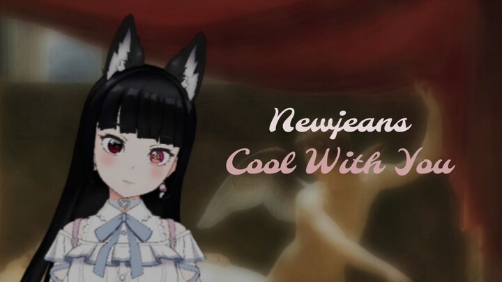 Cool With You [Ren Adeliza]