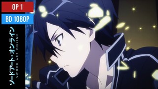 OP 1 Sword Art Online - BD Creditless 1080p