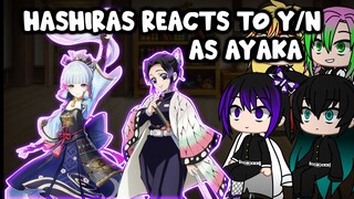 Hashiras Reacts to y/n as ayaka (Genshin Impact) || Gacha Club ||