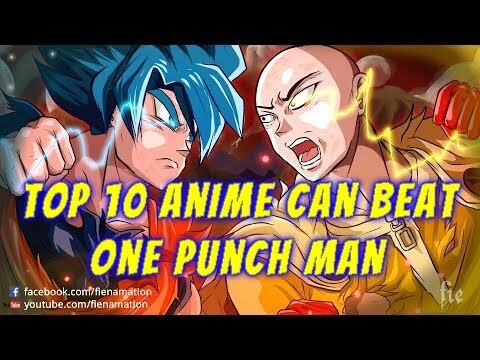 Top 10 Anime Can Defeat SAITAMA