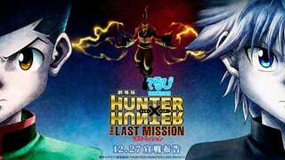 Hunter X Hunter ~THE LAST MISION~