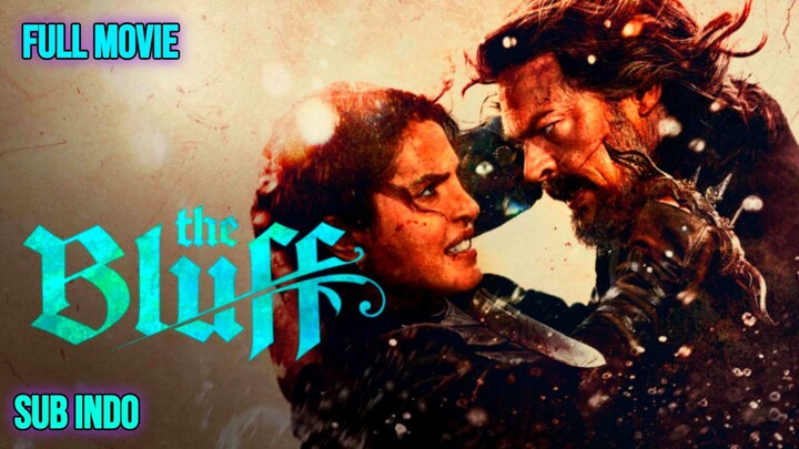 The Bluff (2026) SUB INDO