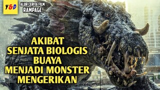 Manusia Ciptakan Senjata Biologis Monster Buaya Untuk Perang - ALUR CERITA FILM Rampage