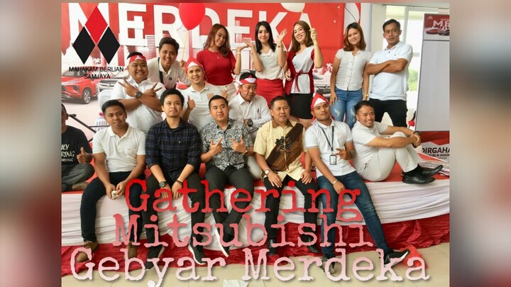 Gebyar Merdeka Mitsubishi Cinematic & Dokumentasi