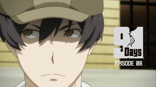 91 Days Episode 08 Sub Indo