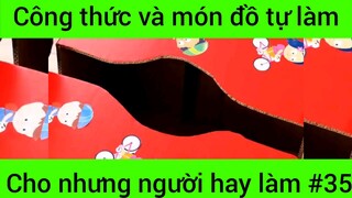 Công thức và món đồ tự làm cho những người hay làm #35