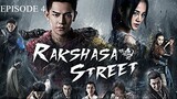 Rakshasa Street Episode 4 Tagalog Dubbed