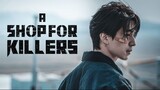 🇰🇷EP 8 FINALE  | A Shop for Killers [EngSub]