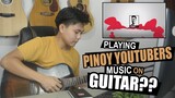 Trying To Play Filipino Youtuber's Music on Guitar!