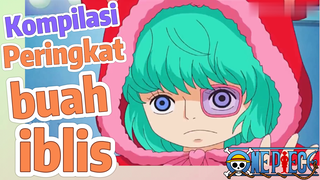 [One Piece] Kompilasi | Peringkat buah iblis