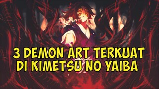 3 demon art terkuat di kimetsu no yaiba