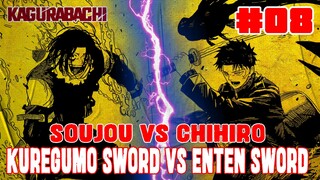 [CHAPTER 8] KAGURABACHI❗CHIHIRO VS SOUJOU❗ENTEN VS KUREGUMO❗TANTANGAN SESUNGGUHNYA CHIHIRO❗