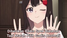 Diberikan Gadis Spek Bidadari, Tapi Emsi Malah Pilih Gadis Spek Anomali