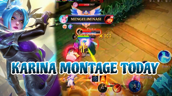 KARINA MONTAGE TODAY