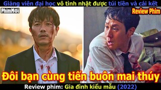 [Review Phim] Gia Đình Kiểu Mẫu - The Model Family | Giảng Viên Đại Học Bị Ép Buôn Mai Thúy