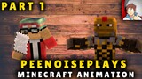 Peenoise Minecraft Animation (Minecraft Hardcore) - Part 1