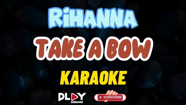 Take a bow karaoke