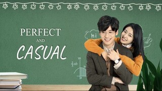 PERFECT AND CASUAL EPISODE 8 (ENG SUB)