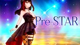 DNA moves! Pre-STAR Healing Edition Let's create a new world together [Rods/Fight Diva]