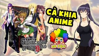 Cà Khịa Anime Lũ Zombie Thèm Bưởi Và Cái Kết: Đừng Tưởng Mấy Chị Tâm Hồn To Đẹp Mà Dễ Ăn Đâu Nhé