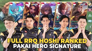 FULL RRQ HOSHI RANKED DENGAN HERO ANDALAN- MLBB