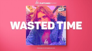 [FREE] "Wasted Time" - The Kid LAROI x Justin Bieber Type Beat | Radio-Ready Instrumental
