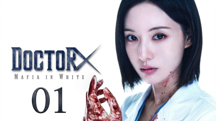 Doctor X: Mafia in White | Episode 1 - Eng sub