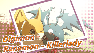 [Digimon] [Ký ức tuổi thơ] Bạn có nhớ cô ấy không? [Ranamon- Killerlady]