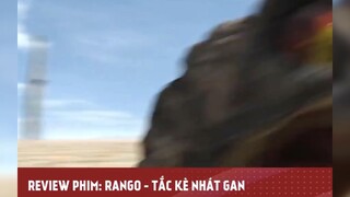 RANGO - TẮC KÈ NHÁT GAN tập 3