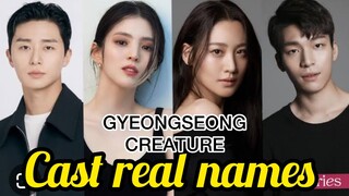 Gyeongseong creature kdrama cast real name
