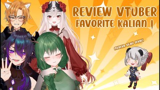 【REVIEW】SIAPAKAH VTUBER FAVORITE KALIAN ??