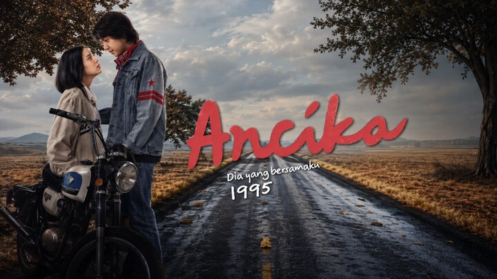 ANCIKA : DIA YANG BERSAMAKU 1995 || INDO FILM