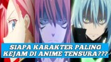 Siapa karakter paling kejam di anime tensura???