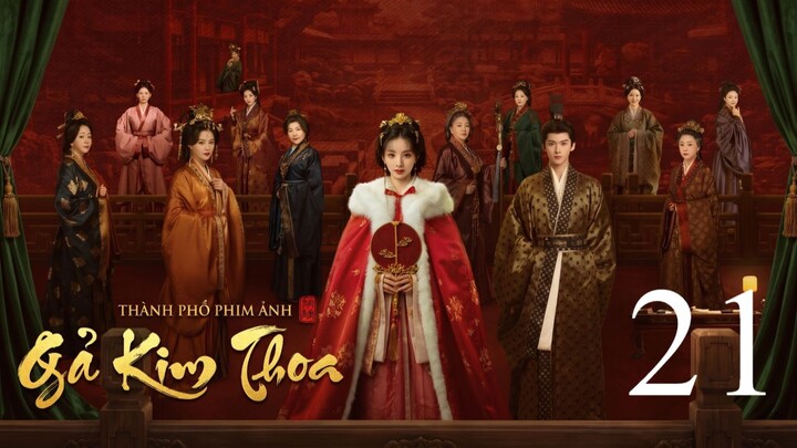 Gả Kim Thoa (Where The Mask Ends) Full HD - Tập 21 (Vietsub)