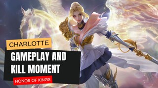 PEDANG KEADILAN VERSI CEWEK! | CHARLOTTE GAMEPLAY HONOR OF KINGS