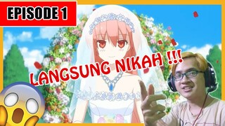 Nikah Tercepat ~ Tonikaku Kawaii : Over the Moon For You Episode 1 (Reaction)