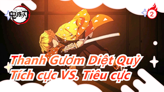 [Thanh Gươm Diệt Quỷ/Vẽ Tay MAD] Tích cực VS. Tiêu cực_A2